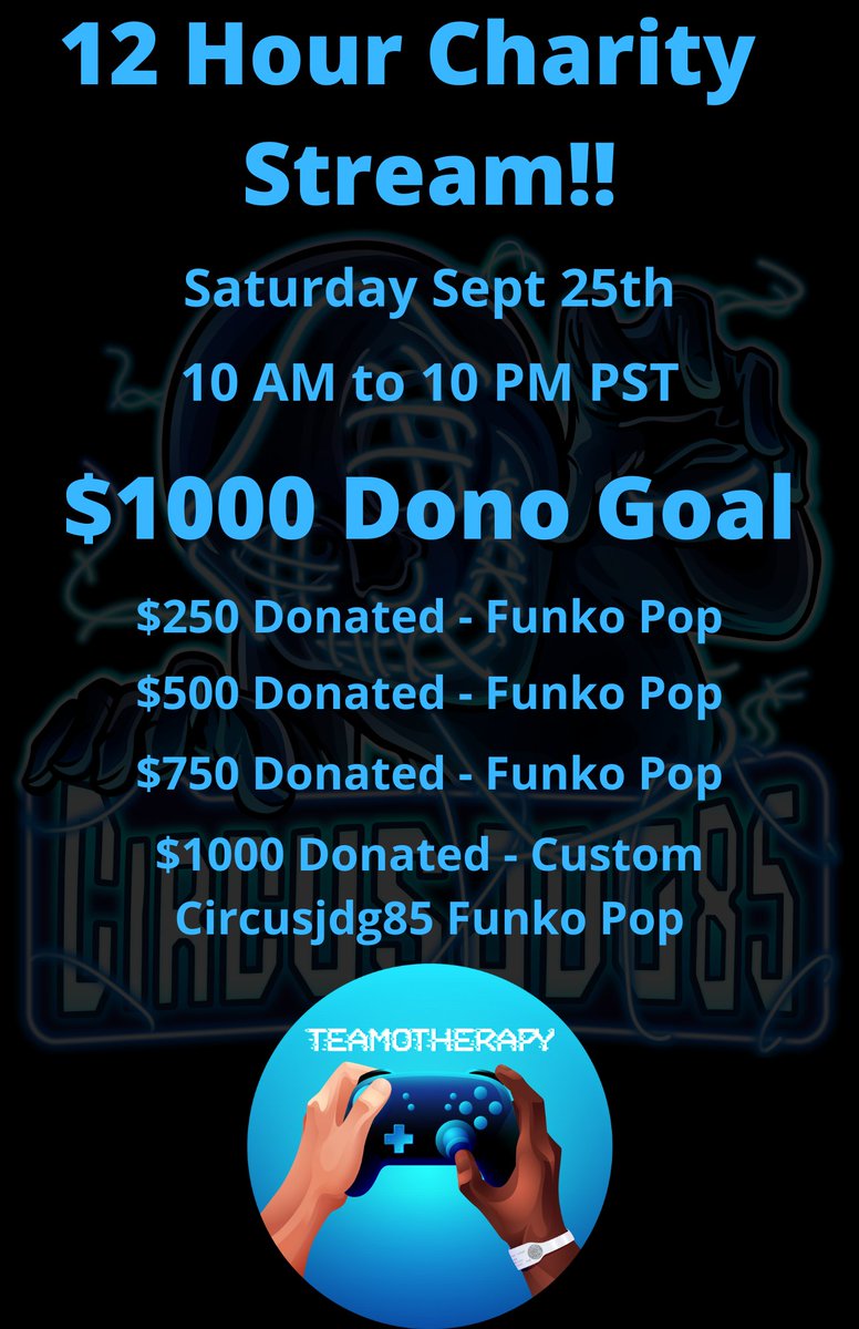 circusjdg's tweet photo. Just a reminder 12 hour charity stream is tomorrow!!! Even if you can't donate, come hang out in chat and keep the energy going!!!! https://t.co/kHdtNgwGAy https://t.co/0POTntQ2rK
