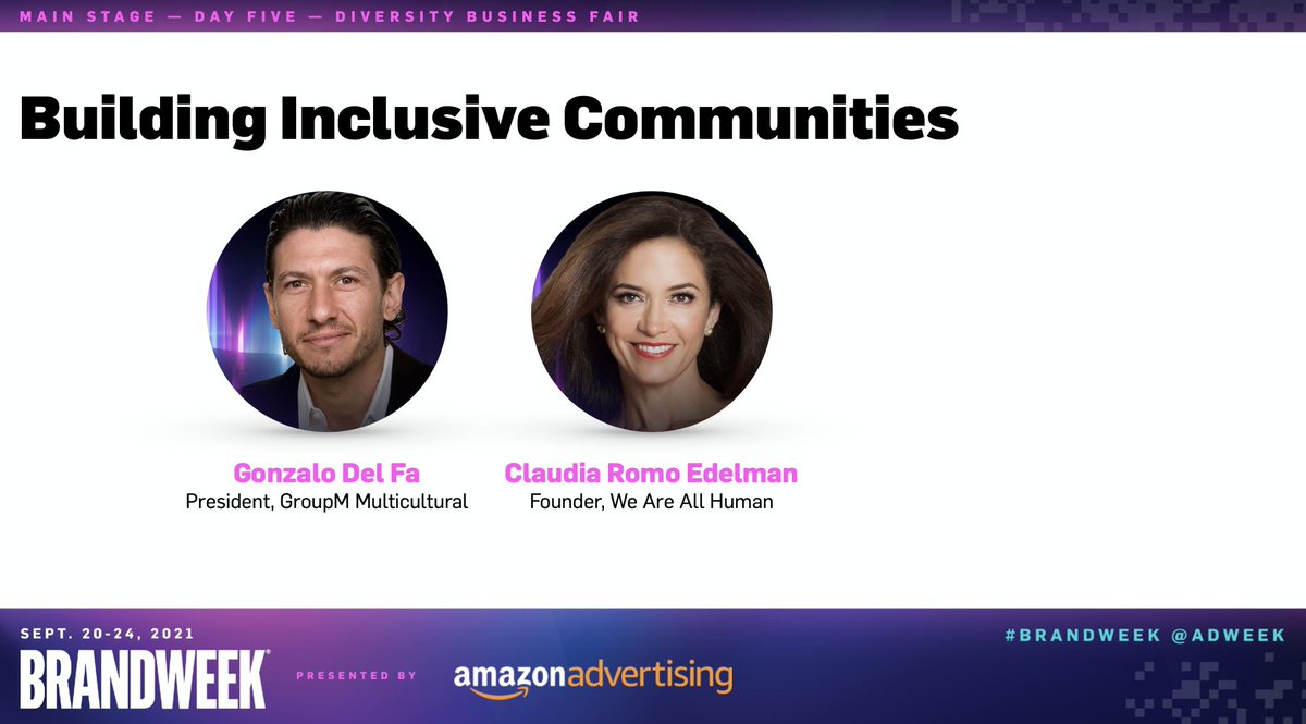 Next up, @GroupMWorldwide's Gonzalo Del Fa and <a href="/WAAH_Foundation/">We Are All Human Foundation</a>'s <a href="/claudiagonzalez/">Claudia Romo Edelman</a> explain how to support and prioritize diversity centered businesses.  #Brandweek brandweek.com