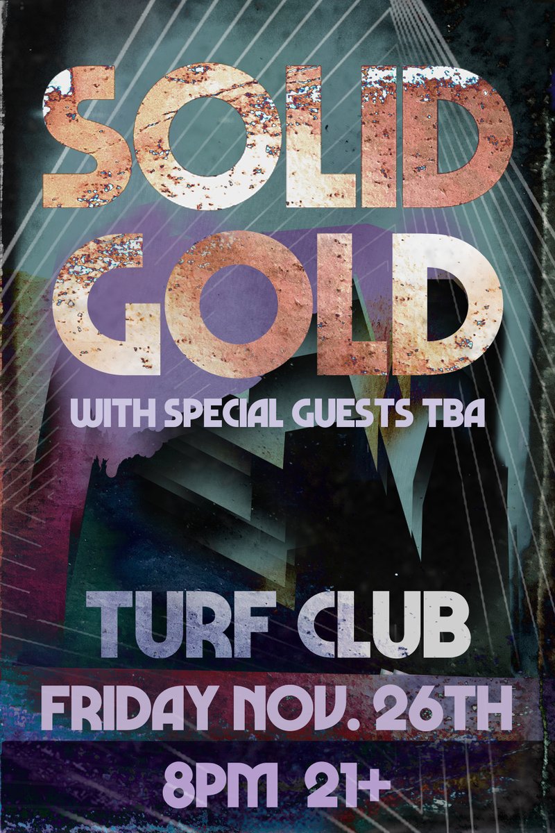 solidgold's tweet image. We are pumped to announce that out Turf CLub date has been rescheduled for 11.26.21  Tickets on sale NOW! axs.com/events/413172/…