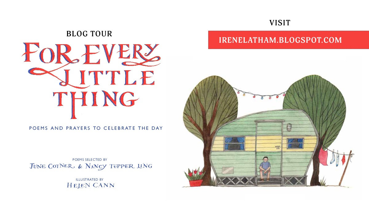 Today’s FOR EVERY LITTLE THING blog tour stop is with @Irene_Latham! Visit her blog 👇
irenelatham.blogspot.com/2021/09/celebr…

#blogtour #kidslit #picturebook #kidsbooks @nancytupperling @JuneCotner @helen_cann