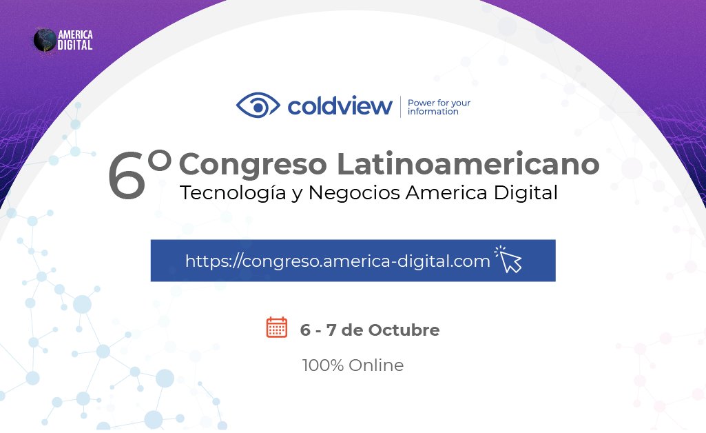 ColdviewLatam's tweet photo. Recuerda que seremos parte del 6º Congreso Tecnología y Negocios América Digital · 100% Online, este 6-7 Octubre.
Reúnete con nuestros principales ejecutivos y descubre cómo en #Coldview podemos ayudarte a #Innovar y crear una adecuada #transformacióndigital de tu organización. https://t.co/t66sf7RQFO