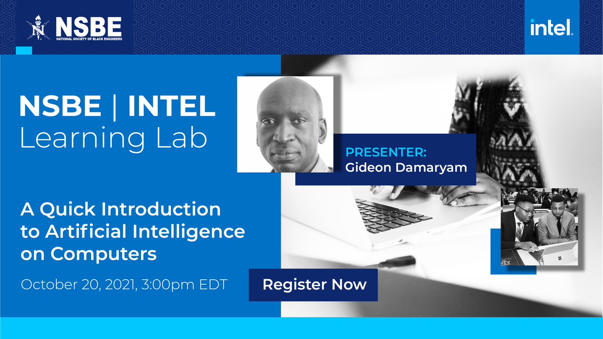 NSBE's tweet photo. Don't miss learning about Artificial Intelligence (AI)! Why it is traditionally done in the cloud and why it is increasingly becoming desirable and/or necessary to have AI on computers. Join NSBE and Intel for this month's @Intel Learning Lab. https://t.co/o3m4bsdGz1 https://t.co/Cj1r3oSQBK