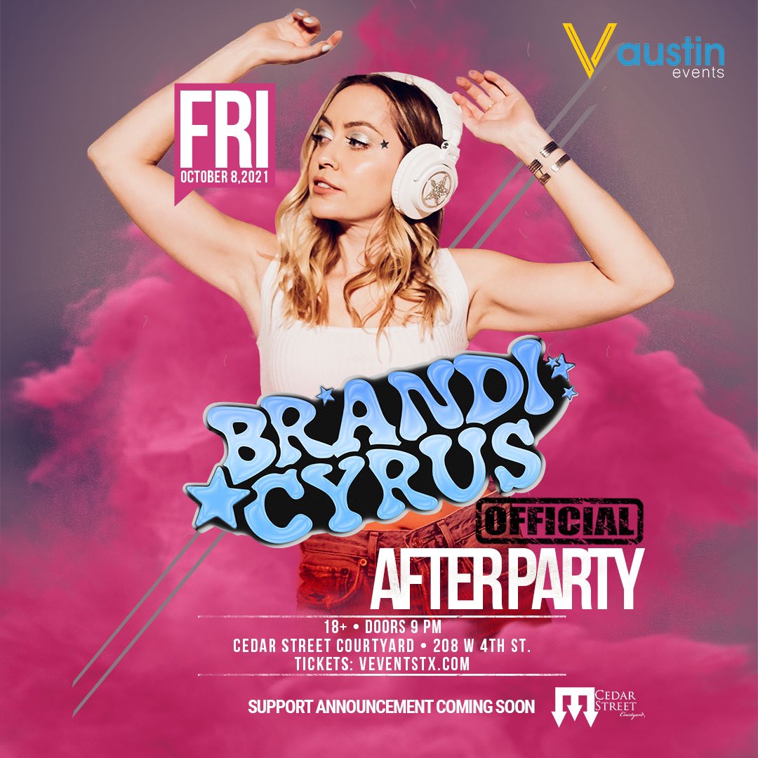 VEventsTX's tweet photo. ACL is here and Weekend Two will be lit!

V Events is bringing you the hottest after party in the 512. Come dance the night away to the sounds of Brandi Cyrus!

Tickets on sale at 5 PM: https://t.co/vn0YUudiFL

#acl #austintexas #austintx #austin #concert https://t.co/jpfq3jNAWP