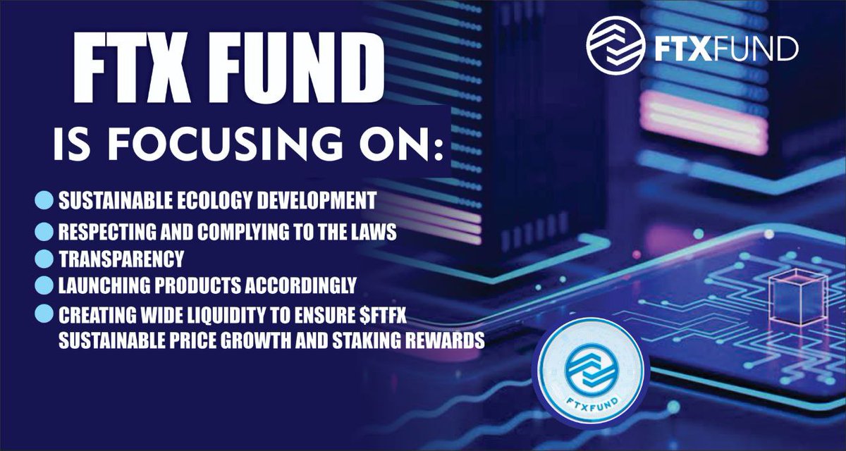 FTXfundofficial's tweet photo. FTX Fund is focusing on:
π Sustainable ecology development
π Respecting and complying to the laws
π Transparency
π Launching products accordingly
π Creating wide liquidity to ensure $FTXF sustainable price growth and staking rewards
#FTXF #BSC #ONSTORA https://t.co/rUD4dJjF2O
