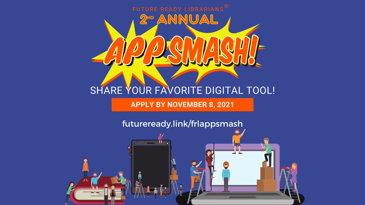 FutureReady's tweet photo. It's here! 🚨The 2nd Annual #FutureReady Librarians App Smash Event! On Nov. 17, @shannonmmiller will reveal 20 digital tools/apps that have been shared by educators like you. Follow this link (before 11/8) to share what you 💛 to use with your students. https://t.co/dEUde5n3U5 https://t.co/noEWGafyUb