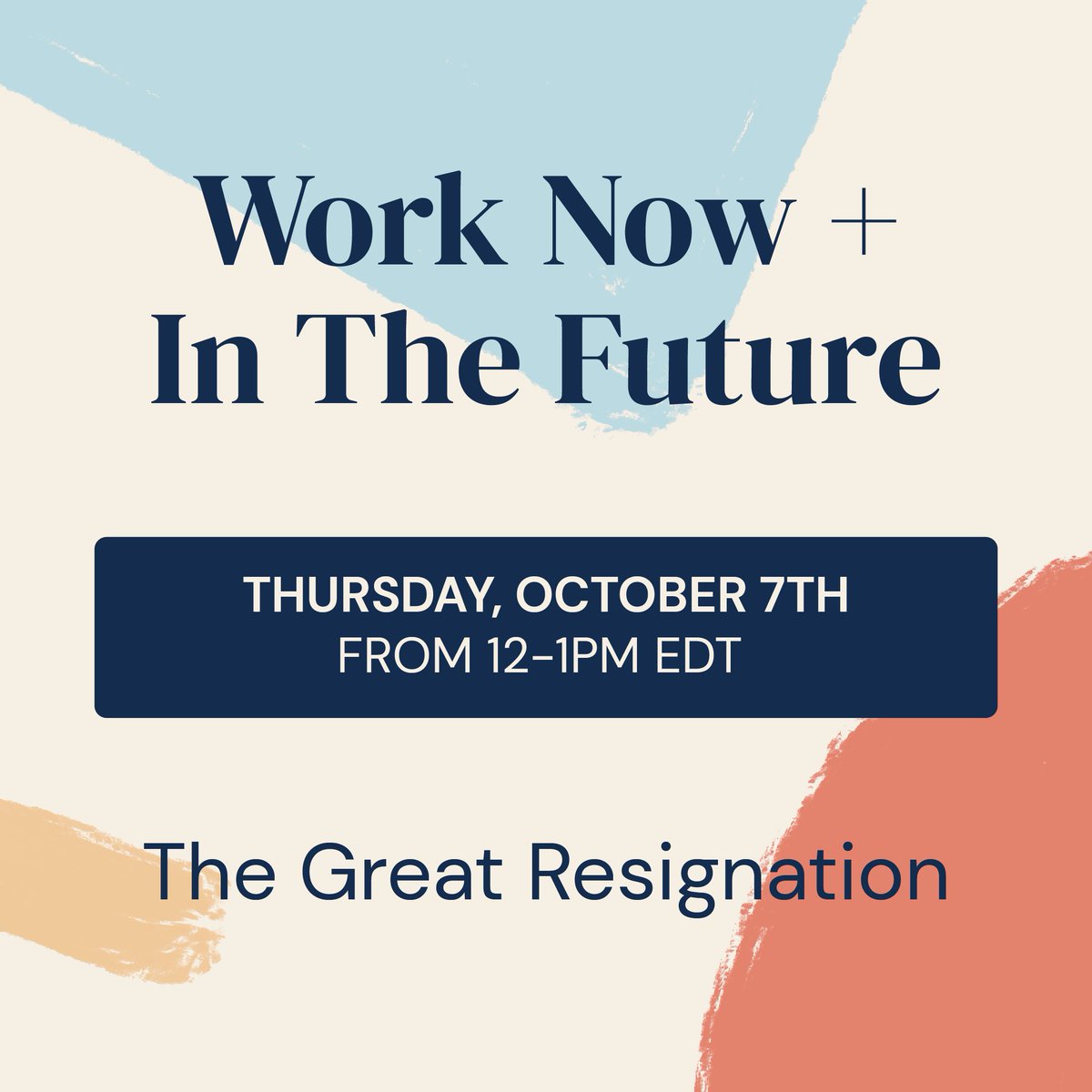 livingHRInc's tweet photo. #VIRTUALEVENT | Join expert panelists in a conversation about what’s happening now &amp; what we can expect for the future of work. This month we’ll explore meaningful &amp; reality-based strategies for moving from #TheGreatResignation to the Great Retention. https://t.co/isa8brDr4E https://t.co/4Ps3BQ5l2A