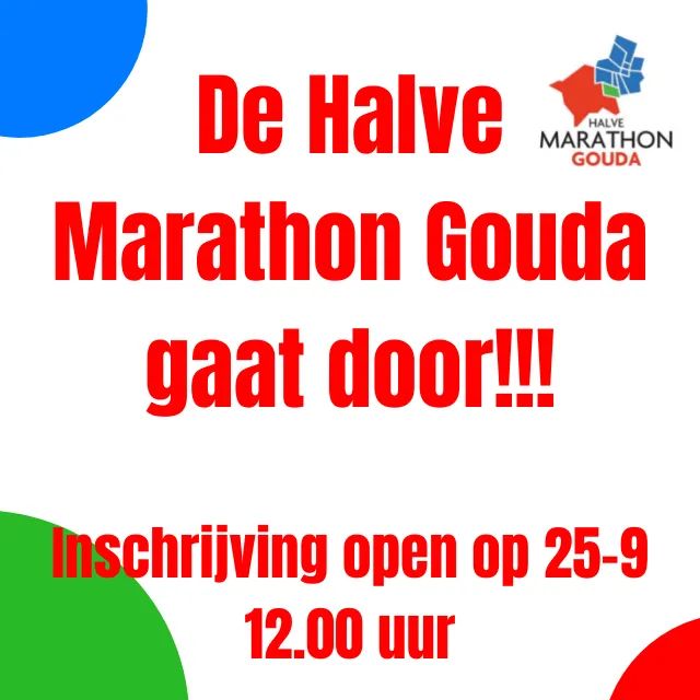 Het hoge woord is eruit.....de Halve Marathon Gouda gaat door! Op zondag 14 november verwelkomen we jou graag in Gouda!

Inschrijven? Dat kan! Vanaf zaterdag 25 september om 12.00 uur kun je je inschrijven voor de 21 km, 10 km of de KidsRun.
Meld je aan op halvemarathongouda.nl/inschrijven/