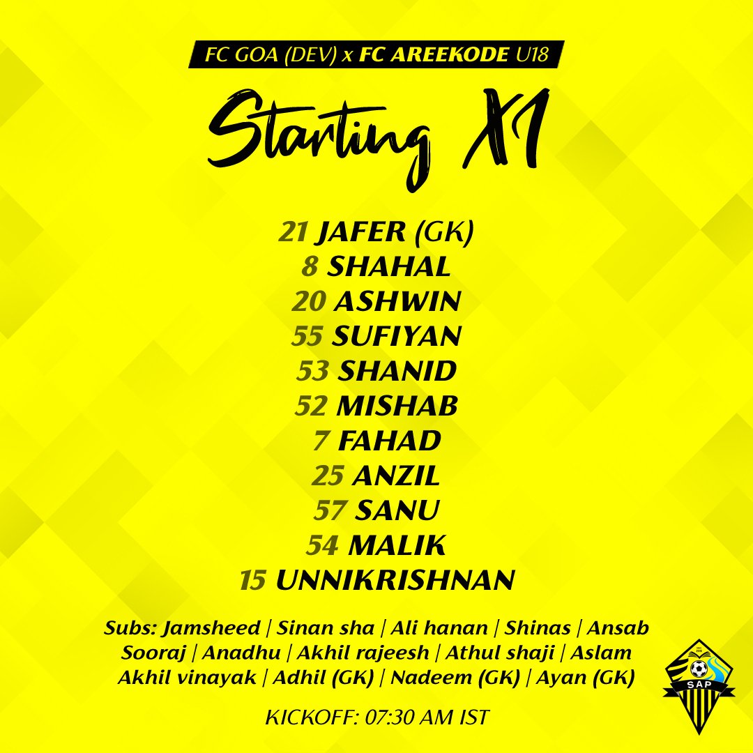 SapAreekode's tweet photo. Here's your FC Areekode lineup for today's clash 📝

#FCGoaFCAreekode https://t.co/RG3uw1DpNQ