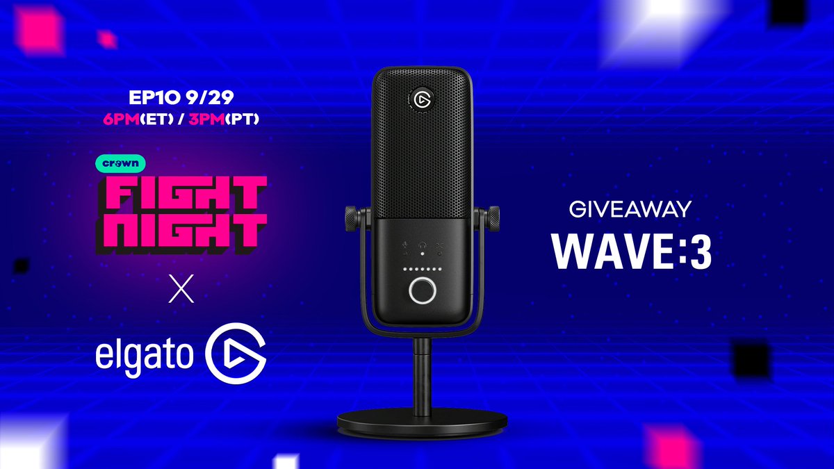 crownchannel's tweet photo. 🚨Giveaway Alert🚨 Level up your #streaming gear before Fight Night with the @elgato Wave:3 mic. Follow us, like &amp; RT this post to win. Ends 9/28 @ midnight PT; winners 9/30. NoPurchNec. US only. 18+. See rules: https://t.co/S8AANskogx https://t.co/Lh52i3Z8OJ