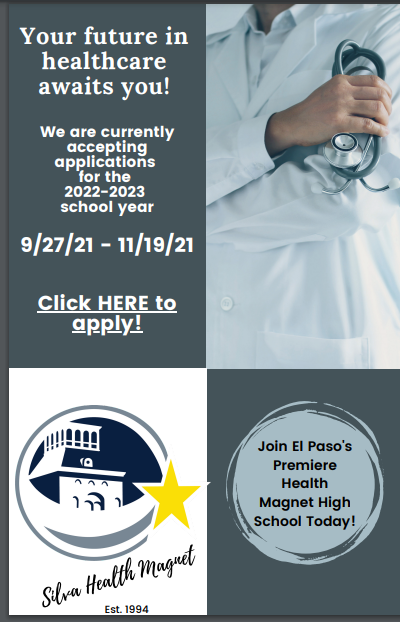 Silva Magnet High school will start accepting applications starting on 09/27/21. You can access application at episd.org/silva
If you have any questions, you can reach our coordinator, Denise Galvez at 915-236-7608.

Don't forget to share.