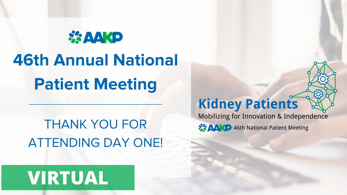 KidneyPatients's tweet photo. AAKP thanks all who attended day one of our 46th Annual National Patient Meeting! We look forward to seeing you tomorrow for day two! Haven't registered? It's not too late! Register now to gain access and join us tomorrow. See you there! https://t.co/CA391S3gvW #KidneyPatients21 https://t.co/RdKcuImZZm