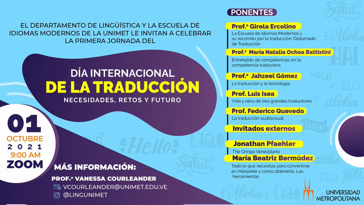 El próximo #viernes 1 de octubre acompáñanos a celebrar el #diainternacionaldelatraducción en la #unimet
Revisa nuestro link de registro unimet-edu-ve.zoom.us/webinar/regist…