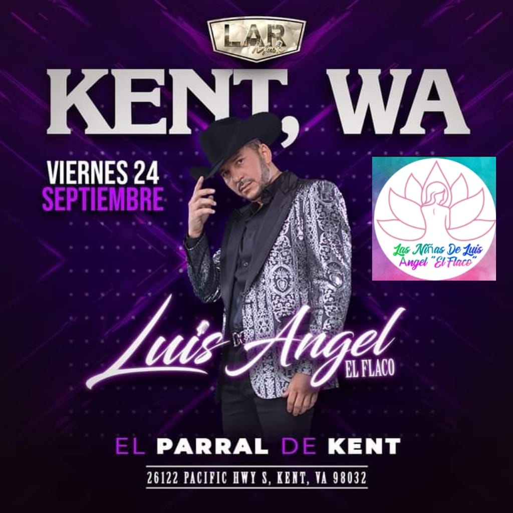 Hoy viernes 2️⃣4️⃣De septiembre llega a KENT, WASHINGTON <a href="/luisangelelfla/">Luis Angel “El Flaco”</a> 🙌
¡¡¡No te lo puedes perder☺️!!! 

<a href="/ItzelFran18/">Itzel Franco</a>
<a href="/fuentes_meely/">Meely Fuentes</a>
<a href="/NinasLuisAngel1/">Las Niñas De Luis Ángel</a>