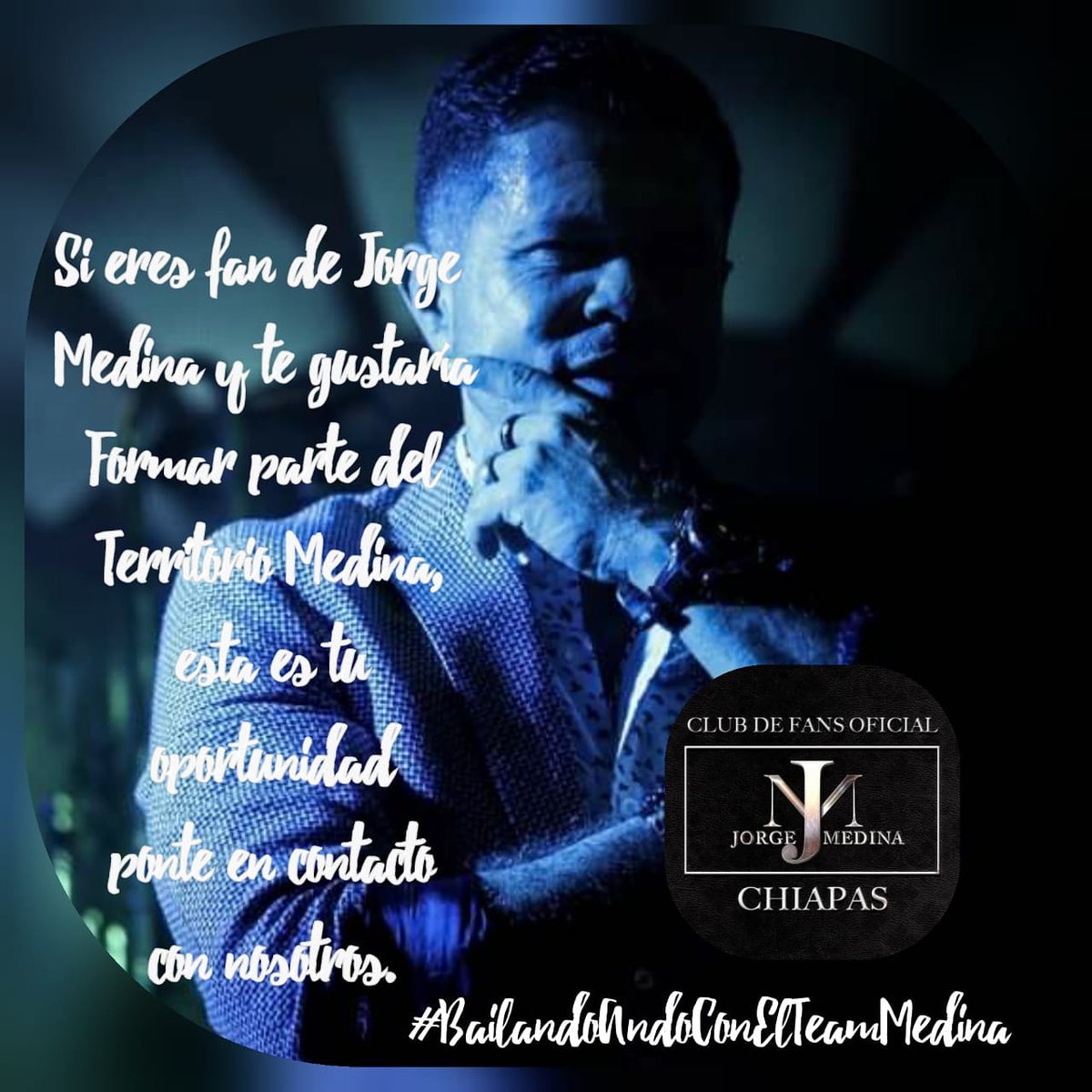 ClubJM_Chiapas3's tweet photo. Si eres fan de Jorge Medina escríbenos
Y nosotros nos pondremos en contácto contigo. 
#bailandoandoconelteammedina 
#TerritorioMedina 
D.A https://t.co/eTQSq9ZzmR