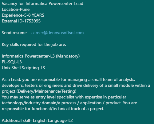 denovosoftsol's tweet photo. #denovojobs #denovo
Vacancy for-Informatica Powercenter-Lead
Location-Pune
Experience-5-8 YEAR
External ID-1753995

Send resume – career@denovosoftsol.com
#InformaticaPowercenter #PLSQL #UnixShellScripting #shellscripting #dataanalyst #developer #technicalsolution #sql #sqlserver https://t.co/V89Bcx70P4