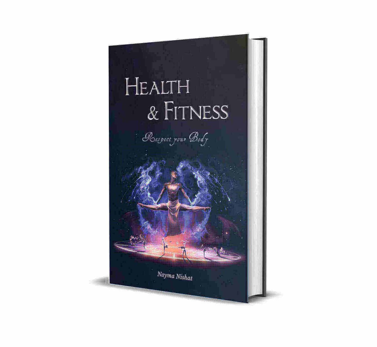 The Health & Fitness Book By Nayma Nishat on Published The World Book.

Read the book: theworldbook.org/the-health-and…

#HealthFitnessBook #NaymaNishat #TheWorldBook