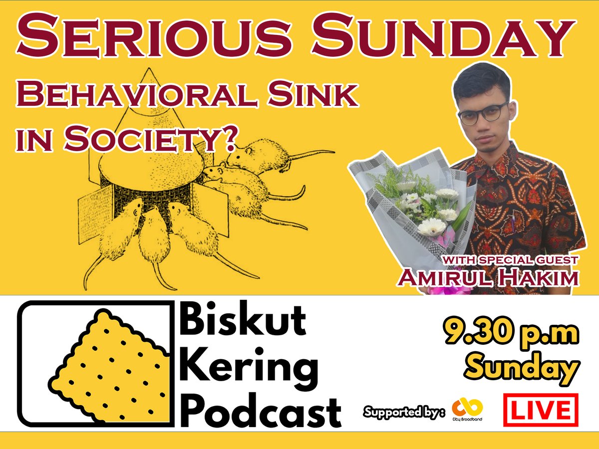 BiskutPodcast's tweet photo. Hey true believers! Tune in tomorrow night for Serious Sunday slot about Behavioral Sink in Society with @amirulhakimja . Does our society will flourish with this current politics? or DOOM?

#behavioralsink #johncalhoun #society #politics #serioussunday  #humanbehavior https://t.co/2GTejm9nJI