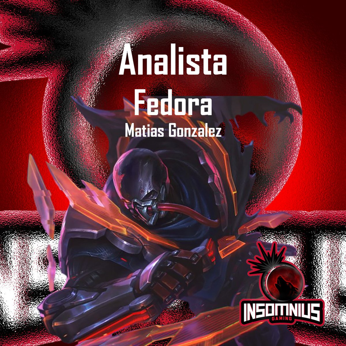Presentación de Staff de Insomnius Gaming

CEO
Coach
Analista

#LeagueOfLegends #lol #esport #latam
