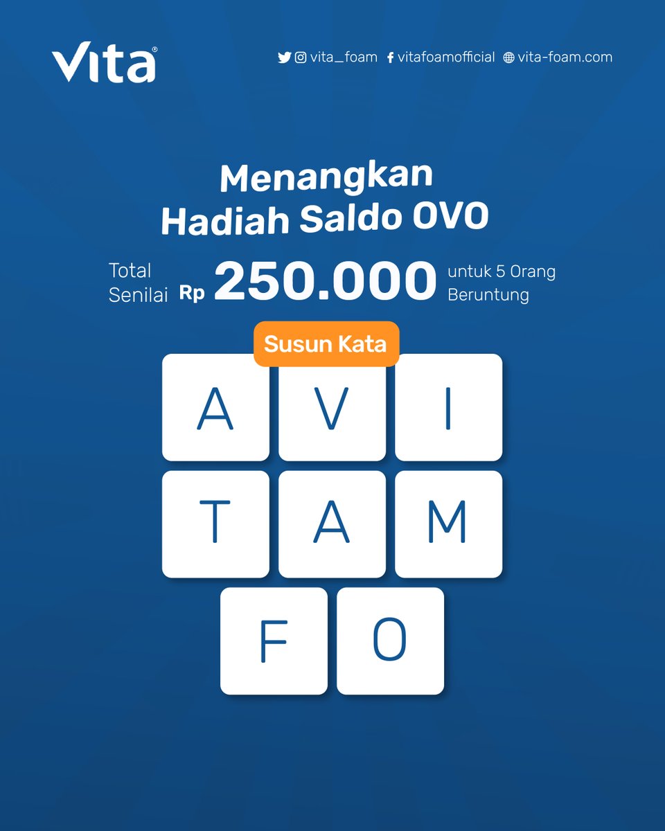 vita_foam's tweet photo. Rejeki akhir bulan, nih! Menangkan HADIAH saldo OVO total senilai Rp 250.000 untuk 5 orang pemenang!

Bantuin kita susun kata di atas, ya, VitaFams. Lalu tulis di kolom komentar kita, jangan di teras tetangga 😜

#VitaFoam #VitaInoac #KuisVitaFoam https://t.co/k1k2R4wmAy