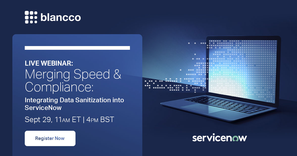 BlanccoTech's tweet photo. There's still some time left to register for our upcoming #ServiceNow webinar. We can't wait to see you there! https://t.co/m2jVETe0ef

#BSDE #DataErasure https://t.co/zYjMeTrzRT