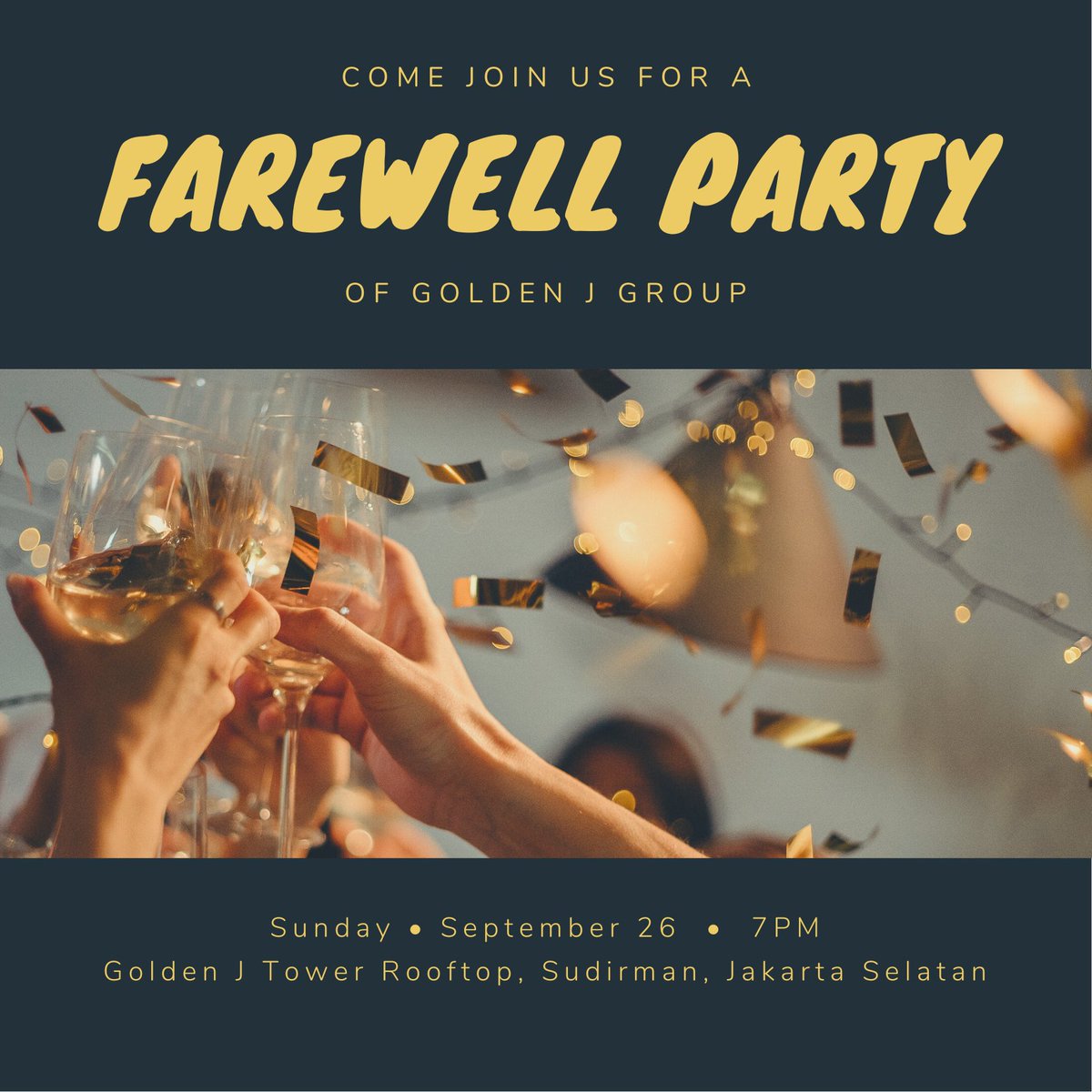 🔔 Announcements 🔔 

Kami mengundang seluruh staff Golden J Group termasuk unit bisnisnya tanpa terkecuali untuk menghadiri acara Golden J Farewell Party yang akan dilaksanakan tanggal 26 September 2021 jam 19.00 WIB.