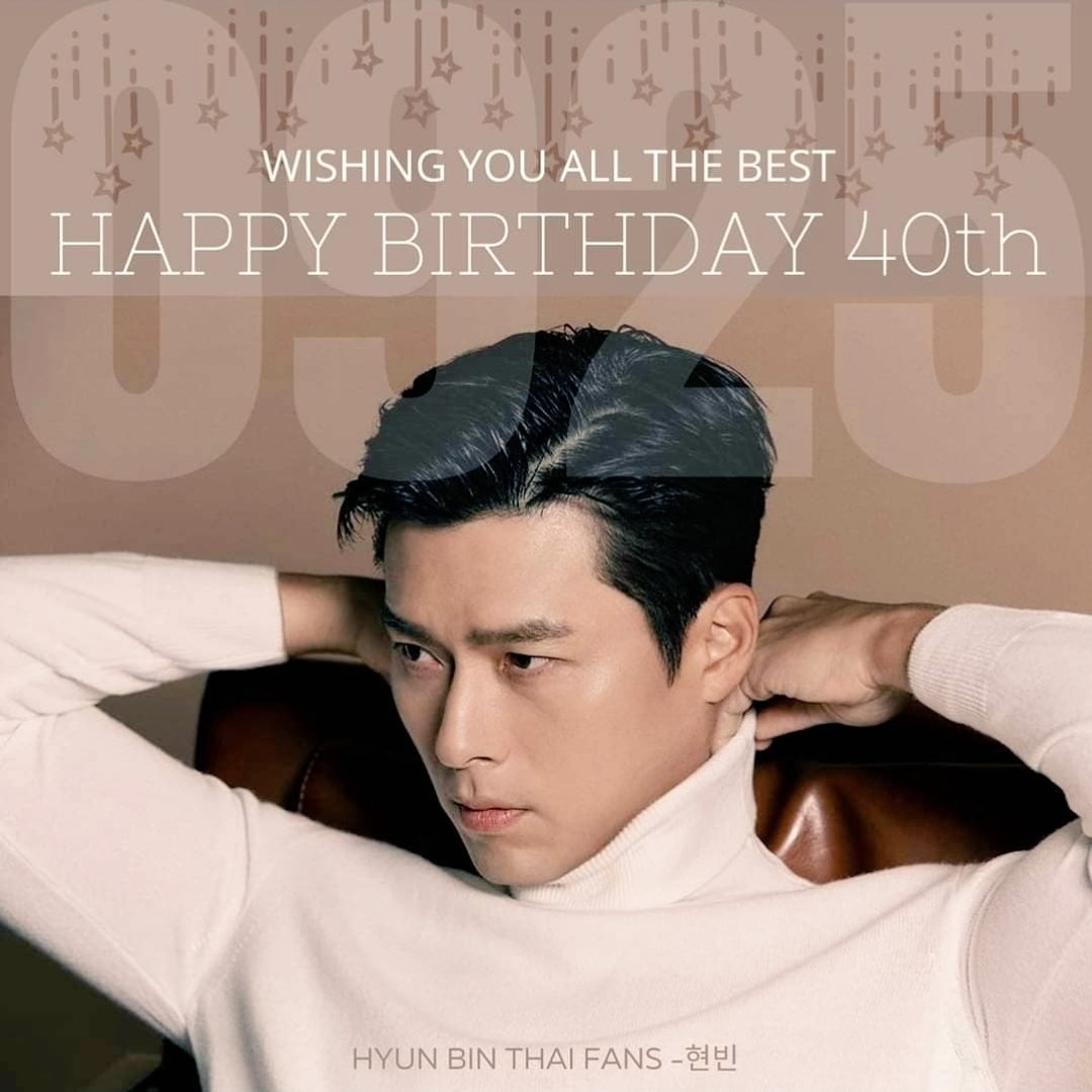 NoaramonM's tweet photo. 09.25 Happy Birthday 40th to HyunBin, Have strong health and wishing you all the best Love youuuuuu ❤❤❤❤❤
#VASTENTERTAINMENT
#HappyHyunBinDay
#HappyBirthdayOurLovelyHyunBin
#HyunBin 
#현빈
#HyunBinThaiFans https://t.co/iB6p43A72d