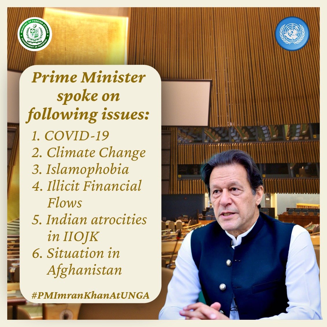PakinSudan's tweet photo. π: π΅π°Prime Minister @ImranKhanPTIβs virtual address at the #UNGA76 βοΈ
Key themes
π #COVID19
π#ClimateChange
π#Islamophobia
π#IllicitFinancialFlows
π#IIOJK
π#Afghanistan
#PMImranKhanAtUNGA
π΅π°π€πΊπ³
#UNGAguy https://t.co/Yx4wM6kpJW