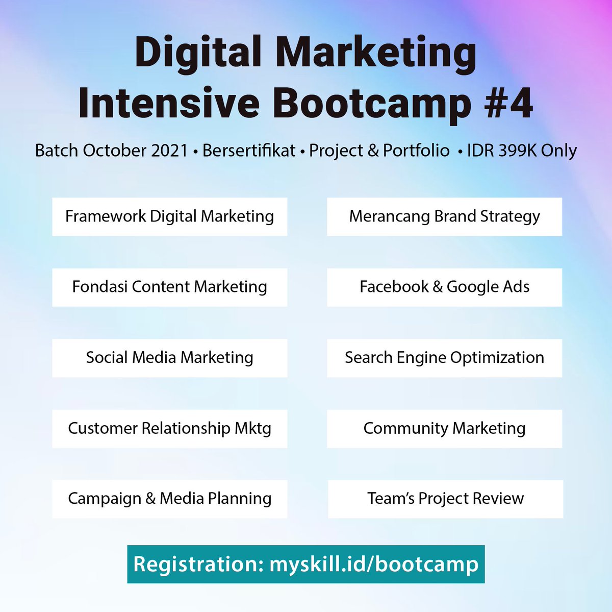 angga_fzn's tweet photo. 💫 Intensive Bootcamp : Digital Marketing Batch #4 💫

Materi + Praktek Kelompok.
Terdiri dari 10 Sesi + Project Review + budget per tim.
Job-connecting bagi peserta terpilih.

IDR 399K Only. Mulai 4 Okt, tiap Senin - Rabu - Jumat malam. Registrasi di: https://t.co/rp1Kw0UPb2 https://t.co/MoKghHgrhw