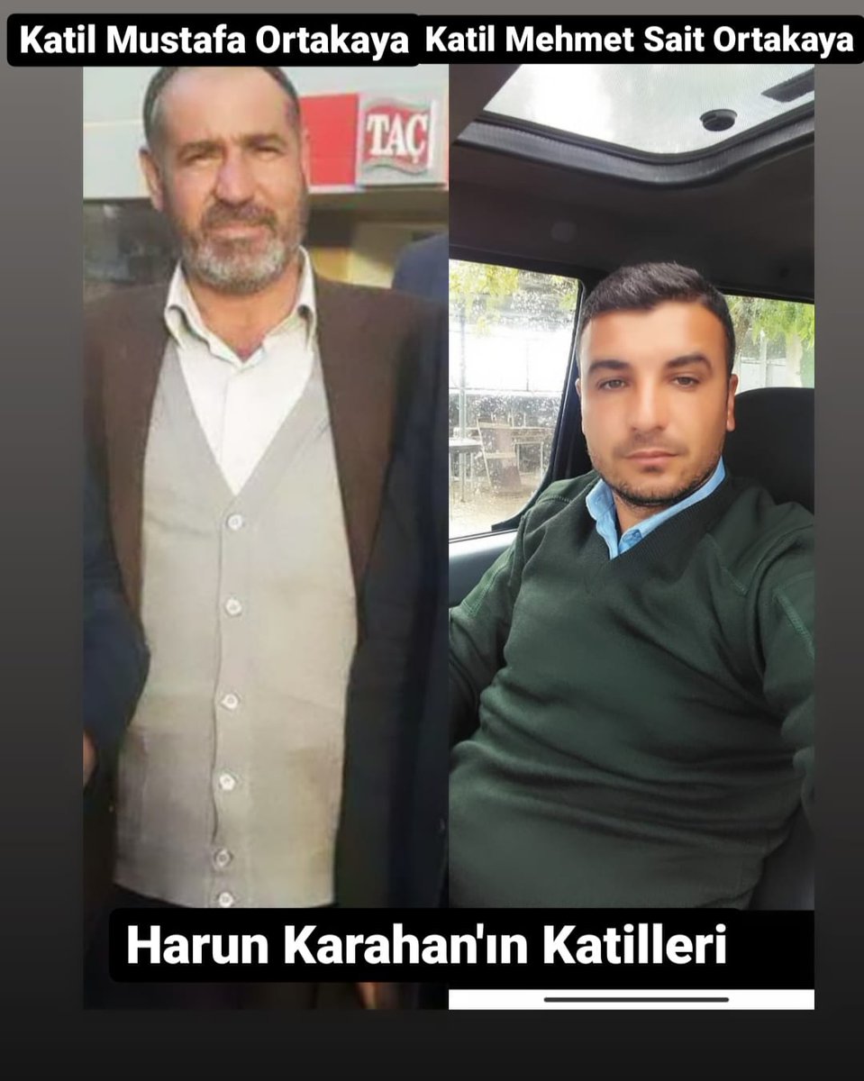 HARUN KARAHAN IN KATİLİ MEHMET SAİT ORTAKKAYA VE BABASI MUSTAFA ORTAKKAYA YAKALANSIN ! ADALET YERİNİ BULSUN!!! <a href="/adalet_bakanlik/">T.C. Adalet Bakanlığı</a> <a href="/UrfaValiligi/">T.C. ŞANLIURFA VALİLİĞİ</a> <a href="/tcbestepe/">T.C. Cumhurbaşkanlığı</a> <a href="/jandarma/">T.C. Jandarma Gn. K</a> <a href="/TC_icisleri/">T.C. İçişleri Bakanlığı</a> <a href="/tcbestepe/">T.C. Cumhurbaşkanlığı</a> <a href="/suleymansoylu/">Süleyman Soylu</a> <a href="/RTErdogan/">Recep Tayyip Erdoğan</a> <a href="/siverekkaymakam/">SİVEREK KAYMAKAMLIĞI</a> <a href="/Abdullah_Erin47/">Abdullah ERİN</a> <a href="/TC_Disisleri/">T.C. Dışişleri Bakanlığı</a>