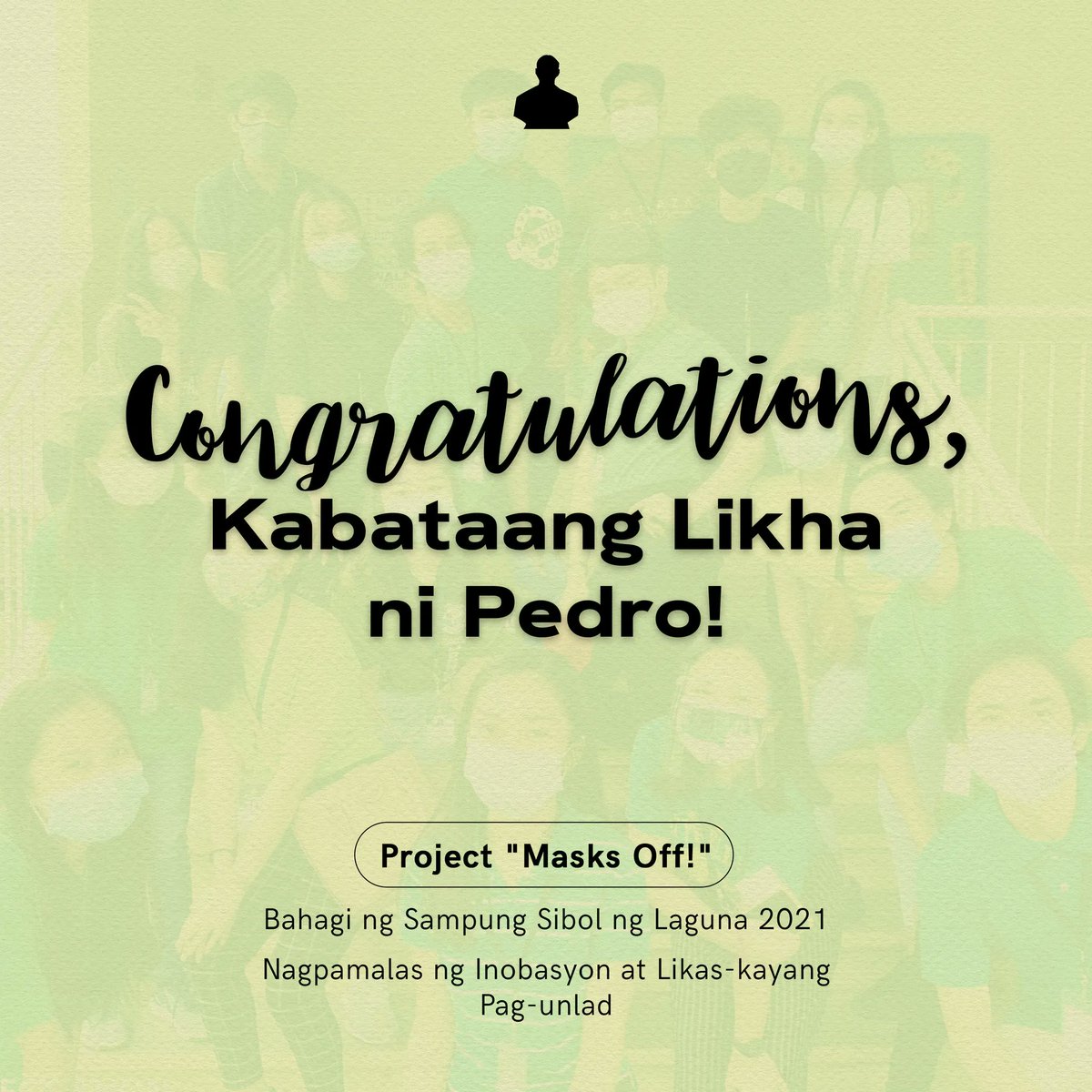 KLPLaguna's tweet photo. Mula sa 76 organisasyon sa probinsya sa Laguna, pagbati sa Kabataang Likha ni Pedro para sa proyektong “MASKS OFF!” bilang isa sa hinirang na Top 10 ng Gawad Kampeon ng Kabataan ng Laguna 2021. Gayundin, ginawaran ang organisasyon ng Special Citation Award.

[1/3] https://t.co/wK0uW1fVxU