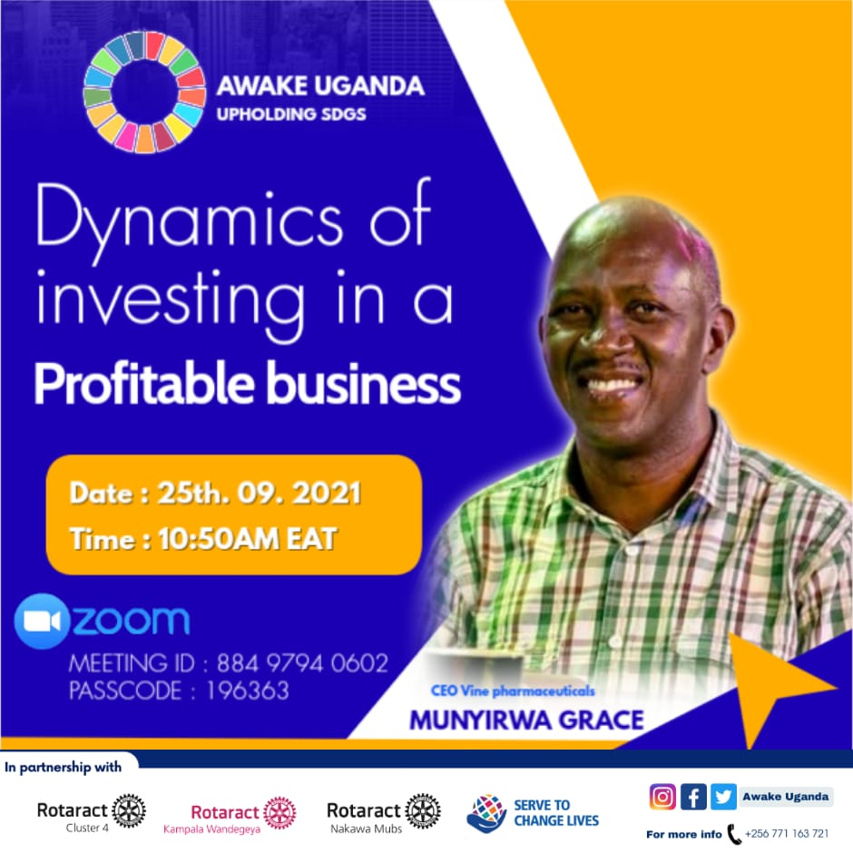 UgandaAwake's tweet photo. Join us today for a financial literacy clinic starting at 11am — 12pm under the Topic; "Dynamics of investing in a profitable business". by Mr. Munyirwa Grace. 
Use the link. https://t.co/miBD0sU6O7

#financialliteracy 
#SDGs 
#GlobalGoals https://t.co/l9WkW9E1om