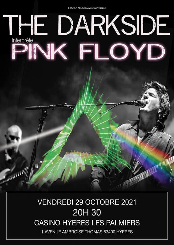 Site_Admirators's tweet photo. 📣29/10/21 - @THEDARKSIDEtrib Tribute to Pink Floyd #LIVE au Casino Hyères Les Palmiers
📌Réservation : #fnacspectacles #weezevent
 #TributeToPinkFloyd #CasinoLesPalmiersHyeres #Hyeres83400  #Live29Octobre2021 https://t.co/phPNNpBd43