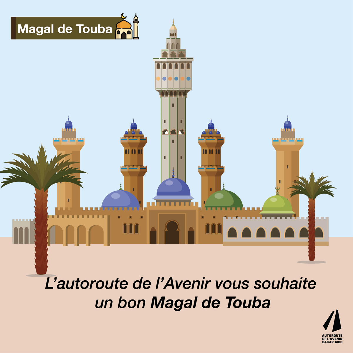 autorouteavenir's tweet photo. L'Autoroute de l'Avenir vous souhaite un bon Magal de Touba 🕌🙏! 

#18safar #magaltouba #Mbectemi #Senegal #kebetu #Magal https://t.co/KYbDlfIC6P