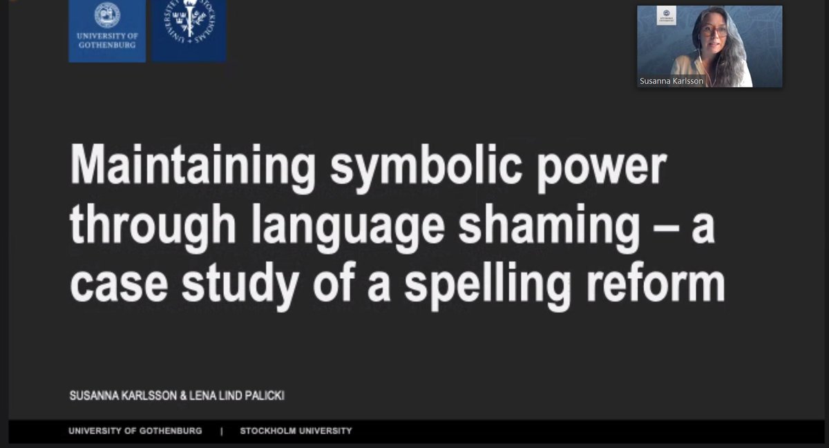 prescriptivism6's tweet photo. SESSION: ORTHOGRAPHY

Susanna Karlsson (Gothenburg) &amp; Lena Lind Palicki (Stockholm)
"Maintaining symbolic power through language shaming – A case‐study of a spelling reform"

#Prescriptivism2021 https://t.co/XX1AtywXJT