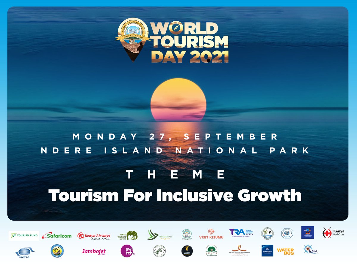 The theme for #WorldTourismDay2021 is Tourism for Inclusive Growth. @SpiritOfKisumu @tembeakisumu @viba_explore @kwskenya @flyrenegadeair @KATAKenya @switchtvkenya @HotelKisumu @FlyJambojet @TourismFund #WTD2021 #RestartTourism #SpiritofKisumu #NowTravelReady #TwendeNdereIsland