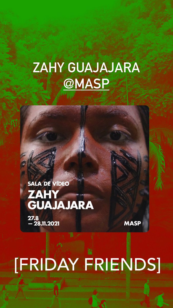 Tropicalpapers's tweet photo. [FRIDAY FRIENDS] from Brazil 
ZAHY GUAJAJARA‘s exhibition at @maspmuseu in São Paulo. Don’t miss the work of an extraordinary artist, activist ! @zahyguajajara @midiaindia #brazil #tropicalpapers https://t.co/c7Sn3RIgMQ