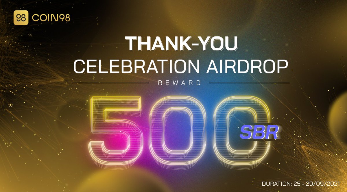 🌟Congrats on Coin98 Exchange reaching 20k Followers, <a href="/coin98_wallet/">Coin98 Super Wallet</a> reaching 200k Followers🚀 with THANK-YOU CELEBRATION AIRDROP EVENT - the total prize of 5️⃣0️⃣0️⃣ $SBR 

Complete these simple steps to receive our massive rewards now.

Join us here 🤜 c98.link/coin98-thank-y…