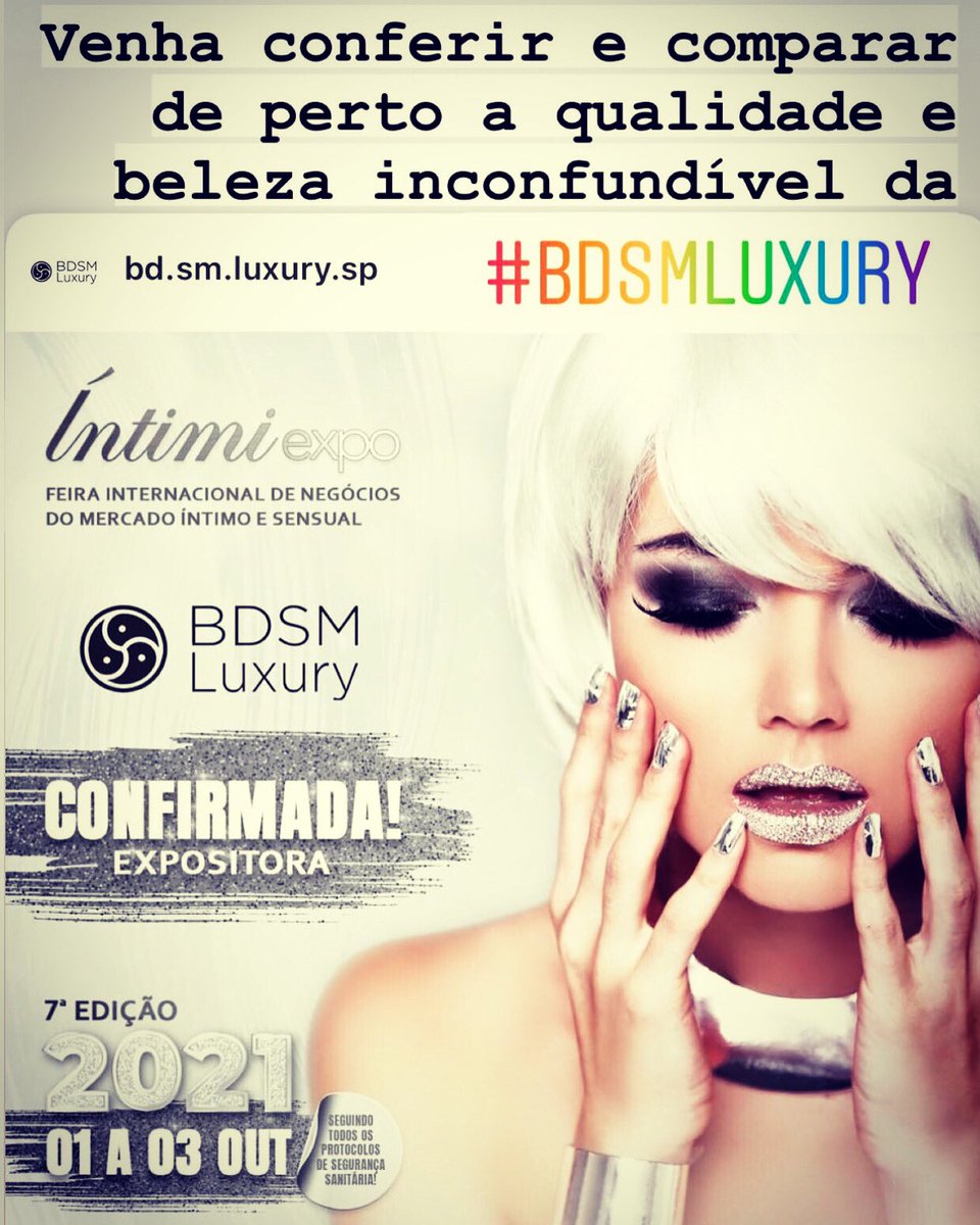 harleenofJN's tweet photo. Estão todos convidados para visitar o stand da #bdsmluxury na #intimiexpo!
Venha conferir e comparar de perto a qualidade e beleza inconfundíveis dos nossos produtos.

De 1 a 3 de outubro no #promagno.
Simplesmente imperdível!

#bdsmluxurynaintimiexpo #intimiexpo2021 https://t.co/Haab9OsUIz
