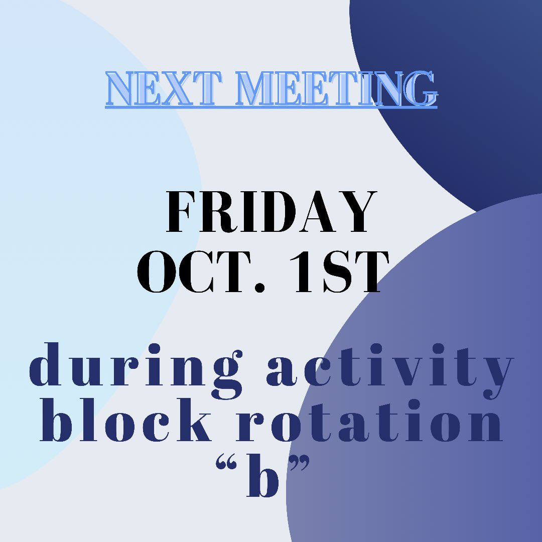 KeyLightridge's tweet image. NEXT MEETING THIS FRIDAY OCTOBER 1st DURING ACTIVITY BLOCK!