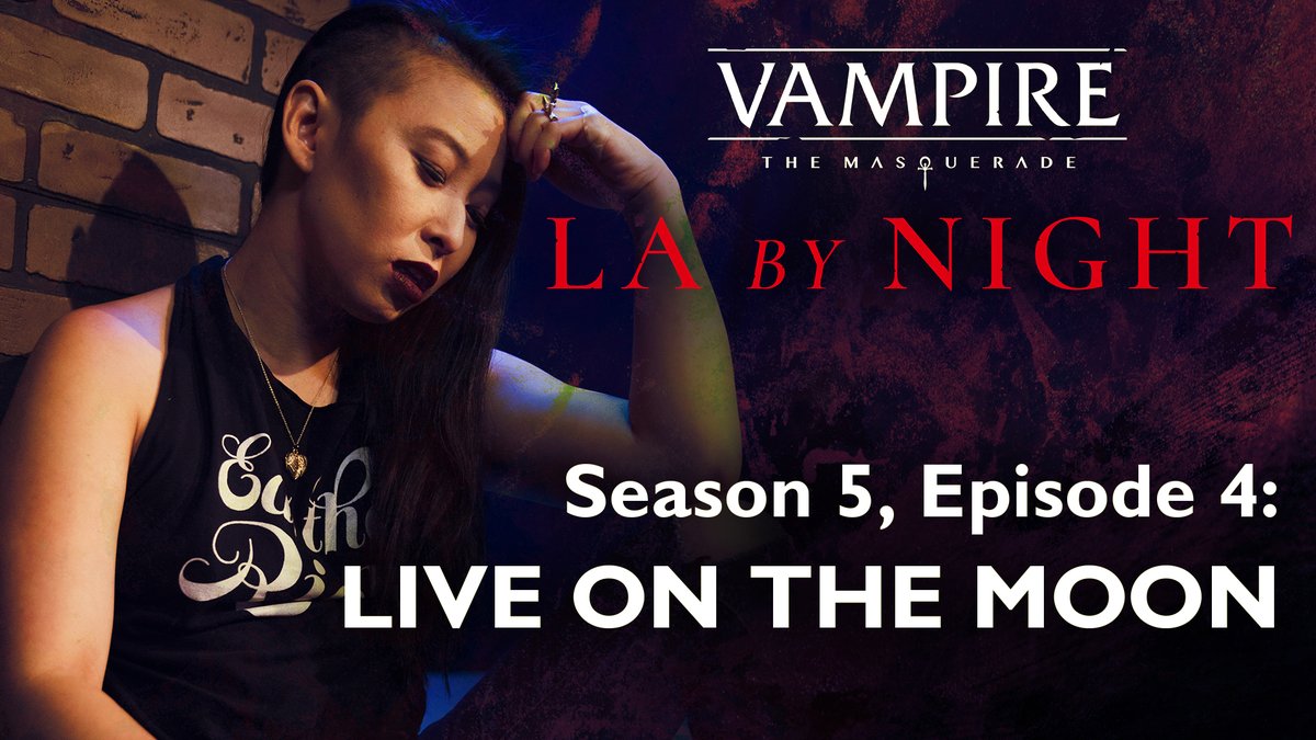 worldofdarkness's tweet photo. Join us today for the YouTube premiere of @LAbyNight Season 5, Episode 4! 📺

https://t.co/zvs7VQaeuO https://t.co/dfIjpvlJYO