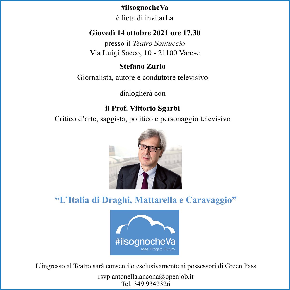 Sarà <a href="/VittorioSgarbi/">Vittorio Sgarbi</a> il prossimo ospite del <a href="/ilsognocheva/">@ilsognocheVa</a> in presenza a #Varese