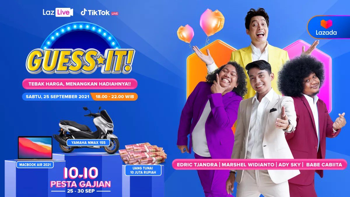 LazadaID's tweet photo. Lazadians~ HARI INI! Guess It balik lagi buat meriahkan hari Sabtumu! Kamu berkesempatan untuk menangin hadiah menarik juga~ Jangan lupa ya jam 18:00 WIB hanya di LazLive. GuessIt Cari Pemenang: https://t.co/vk51VcO9ky

#LazadaKasihNMAX
#MalmingBarengGuessIt
#Tiap25IngetLazada https://t.co/QNuYi7ZUmz
