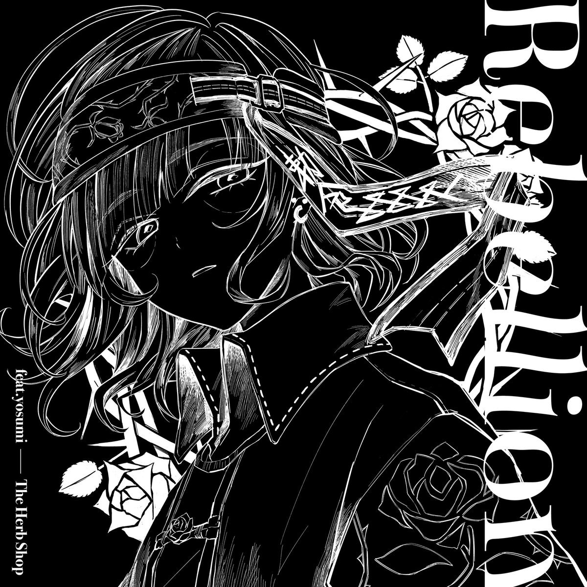 The Herb Shop『Rebellion (feat. yosumi)』
アートワーク担当させていただきました
🥀よろしくお願いします🥀

𝐘𝐨𝐮𝐓𝐮𝐛𝐞: 
https://t.co/2s17sJeHdn

𝐒𝐨𝐮𝐧𝐝𝐂𝐥𝐨𝐮𝐝: 
https://t.co/2s17sJeHdn

𝐁𝐎𝐎𝐓𝐇: 
https://t.co/nxuk3cE8Zn https://t.co/arIZNHoo8v 