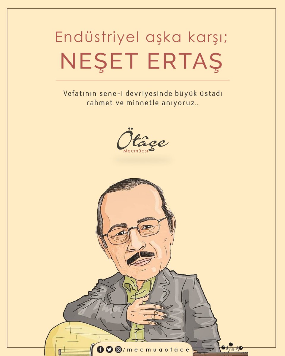 "Ölen hayvan imiş aşıklar ölmez" diyen Yunus Emre'nin, "İnsan ölür amma uruhu ölmez" diyen 20.yy'da ki aksisedâsıydı Neşet Usta..

#NesetErtas