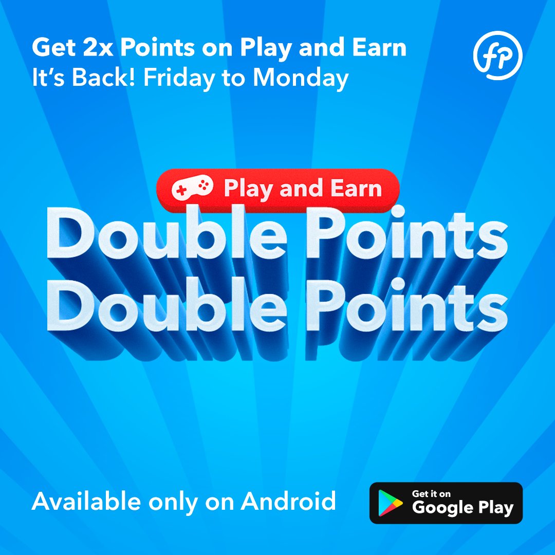 Double points on Play and Earn is back this weekend!
Start earning double points now: featurepoints.com

Available on Android only. Friday 12pm PST to Monday 12pm PST.