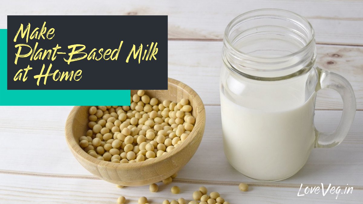 🥛Here are some easy recipes that you can use to make #plantbasedmilks at home. Blog link - loveveg.in/how-to-make-pl…
~
 #almondmilk #cashewmilk #oatmilk #veganmilk #vegantransformation #vegansofmumbai #vegansofindia #veganstories #plantbasedlifestyle #veganforethicalreasons