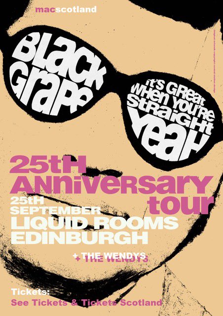 TONIGHT… Black Grape play @LIQUIDROOMS in Edinburgh with guests The Wendys 😎

Tickets: seetickets.com/event/black-gr…

#BlackGrape #ShaunRyder #KermitLeveridge #TheWendys #Edinburgh #LiquidRoom #Tour #Gigs #Livemusic #MacEventsScotland