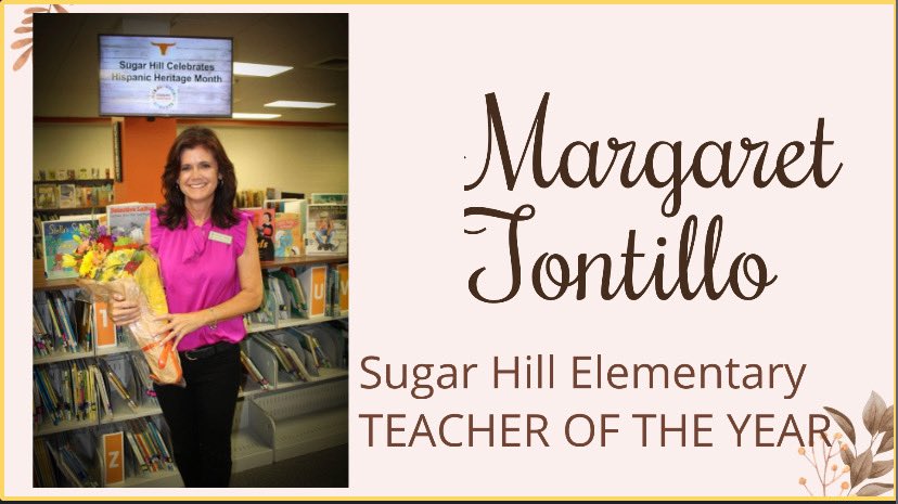 Congratulations to Margaret Tontillo on being voted Sugar Hill Elementary’s Teacher of the Year for the 2021-2022 school year!