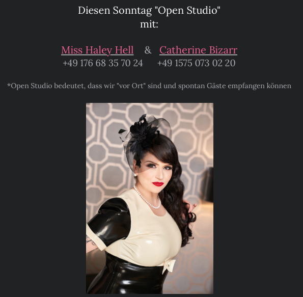 #OpenStudio #MissHaleyHell #CatherineBizarr #Aschaffenburg #Domina #Session #Mistress #LetsGetDirty #Rubber #spontan