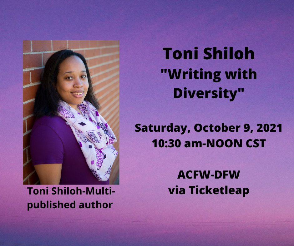 StacyTSimmons's tweet photo. Multi-published author, @tonishilohwrite is presenting to ACFW-DFW on 10/9/2021 from 10:30 am-Noon CST.
Come join us as we learn about "Writing with Diversity."

To register on Ticketleap-
https://t.co/xjznXHGuPG

#ToniShiloh #ACFWDFW #DiversitywithWriting #Author #Speaker https://t.co/CoR2a3gOih